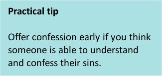 Practical tip - ofer confession early