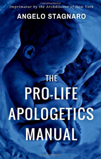 Pro-life apologetics manual